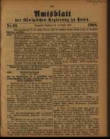 Amtsblatt der Königlichen Regierung zu Posen. 1908.08.18 Nro.33