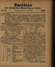Amtsblatt der Königlichen Regierung zu Posen. 1909.06.22 Nro.25