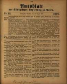Amtsblatt der Königlichen Regierung zu Posen. 1909.08.17 Nro.33