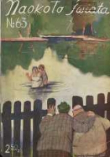 Naokoło Świata: ilustrowany miesięcznik: dodatek do Tygodnika Illustrowanego 1929 lipiec Nr63