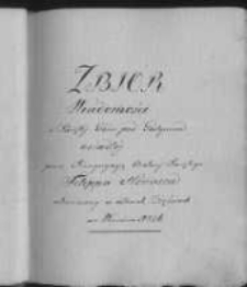 Zbiór Wiadomości o Swiętéj Górze pod Gostyniem osiadłéj przez Kongregacją Oratorij Swiętego Filippa Neriusza ukończonyw czterech Częściach we Wrześniu 1836. Część II