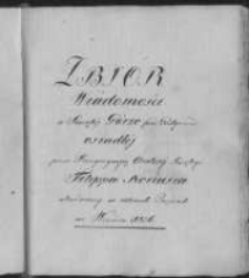 Zbiór Wiadomości o Swiętéj Górze pod Gostyniem osiadłéj przez Kongregacją Oratorij Swiętego Filippa Neriusza ukończonyw czterech Częściach we Wrześniu 1836. Część IV