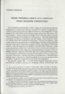Próba przejęcia edycji Acta Tomiciana przez Akademię Umiejętności. Pamiętnik Biblioteki Kórnickiej Z. 27.