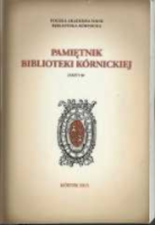 Spis treści. Pamiętnik Biblioteki Kórnickiej Z. 30.