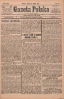 Gazeta Polska: codzienne pismo polsko-katolickie dla wszystkich stanów 1929.02.26 R.33 Nr47