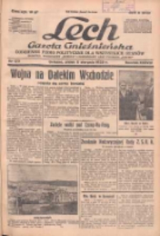 Lech.Gazeta Gnieźnieńska: codzienne pismo polityczne dla wszystkich stan&oacute;w. Dodatki: tygodniowy "Lechita" i powieściowy oraz dwutygodnik "Leszek" 1938.08.05 R.38 Nr177