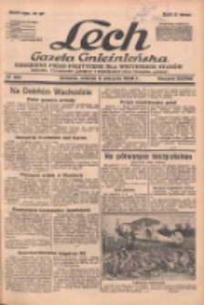 Lech.Gazeta Gnieźnieńska: codzienne pismo polityczne dla wszystkich stan&oacute;w. Dodatki: tygodniowy "Lechita" i powieściowy oraz dwutygodnik "Leszek" 1938.08.09 R.38 Nr180