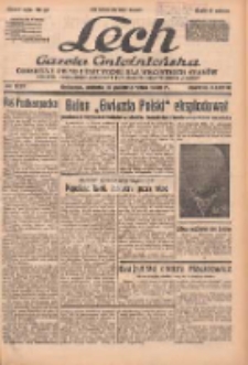 Lech.Gazeta Gnieźnieńska: codzienne pismo polityczne dla wszystkich stan&oacute;w. Dodatki: tygodniowy "Lechita" i powieściowy oraz dwutygodnik "Leszek" 1938.10.15 R.38 Nr237