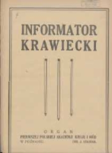 Informator Krawiecki: organ wychodzący z Pierwszej Polskiej Akademji Kroju i Mód w Poznaniu 1922.01.29 R.1 Nr4