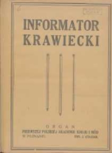Informator Krawiecki: organ wychodzący z Pierwszej Polskiej Akademji Kroju i M&oacute;d w Poznaniu 1922.02.09 R.1 Nr6