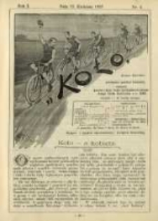 Koło: pismo fachowe poświęcone sportowi kołowemu: organ Lwowskiego Klubu Cyklistów i Krakowskiego Klubu Cyklistów z r.1892 1895.04.15 R.1 Nr4