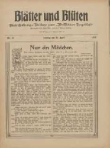 Blätter und Blüten: unterhaltungs-Beilage zum "Wollsteiner Tageblatt" 1910.04.24 Nr16