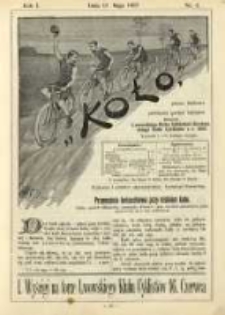 Koło: pismo fachowe poświęcone sportowi kołowemu: organ Lwowskiego Klubu Cyklistów i Krakowskiego Klubu Cyklistów z r.1892 1895.05.15 R.1 Nr6