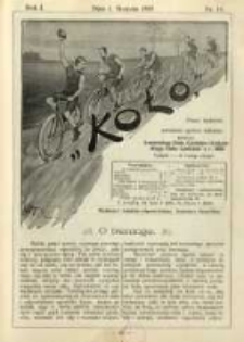 Koło: pismo fachowe poświęcone sportowi kołowemu: organ Lwowskiego Klubu Cyklistów i Krakowskiego Klubu Cyklistów z r.1892 1895.08.01 R.1 Nr11