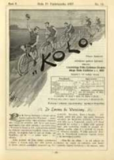 Koło: pismo fachowe poświęcone sportowi kołowemu: organ Lwowskiego Klubu Cyklistów i Krakowskiego Klubu Cyklistów z r.1892 1895.10.15 R.1 Nr16
