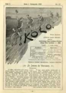 Koło: pismo fachowe poświęcone sportowi kołowemu: organ Lwowskiego Klubu Cyklistów i Krakowskiego Klubu Cyklistów z r.1892 1895.11.01 R.1 Nr17