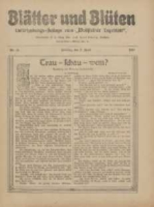 Blätter und Blüten: unterhaltungs-Beilage zum "Wollsteiner Tageblatt" 1911.04.02 Nr14