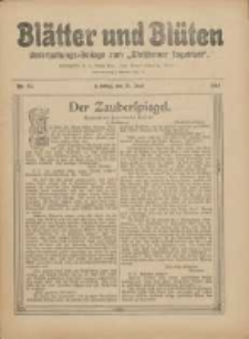 Blätter und Blüten: unterhaltungs-Beilage zum "Wollsteiner Tageblatt" 1911.06.25 Nr25