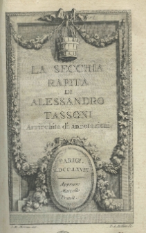 La Secchia rapita di Alessandro Tassoni arricchita di annotozioni