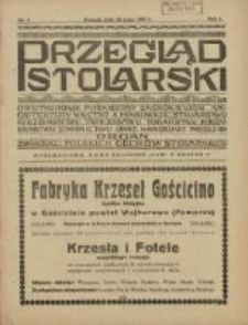 Przegląd Stolarski: dwutygodnik poświęcony zagadnieniom architektury wnętrz a mianowicie: stolarstwu, rzeźbiarstwu, tapicerstwu, tokarstwu, koszykarstwu, zdobnictwu oraz handlowi mebli: organ Związku Polskich Cechów Stolarskich 1927.05.20 R.1 Nr4