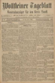 Wollsteiner Tageblatt: Generalanzeiger f&uuml;r den Kreis Bomst: mit der Gratis-Beilage: "Bl&auml;tter und Bl&uuml;ten" 1908.03.06 Nr56