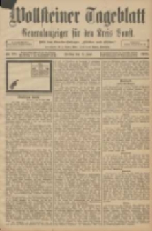 Wollsteiner Tageblatt: Generalanzeiger f&uuml;r den Kreis Bomst: mit der Gratis-Beilage: "Bl&auml;tter und Bl&uuml;ten" 1908.06.05 Nr131