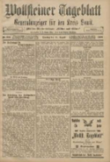 Wollsteiner Tageblatt: Generalanzeiger für den Kreis Bomst: mit der Gratis-Beilage: "Blätter und Blüten" 1908.08.30 Nr204