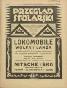 Przegląd Stolarski: dwutygodnik poświęcony zagadnieniom architektury wnętrz a mianowicie: stolarstwu, rzeźbiarstwu, tapicerstwu, tokarstwu, koszykarstwu, zdobnictwu oraz handlowi mebli: organ Związku Polskich Cechów Stolarskich 1927.12.01 R.1 Nr17