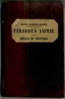 Paradisus animae: sive libellus de virtutibus ; cum appendice: Beati Alberti Magni De sacro Christi corporis et sanguinis sacramento tractatus XXXII
