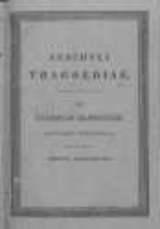 Aeschyli Tragoediae. Ad exemplar glasguense accurate expressae