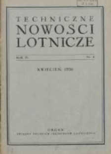 Techniczne Nowości Lotnicze: organ Związku Polskich Inżynierów Lotniczych 1936.04 R.4 Nr4