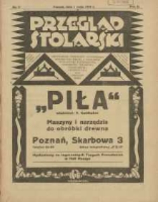 Przegląd Stolarski: dwutygodnik poświęcony zagadnieniom architektury wnętrz a mianowicie: stolarstwu, rzeźbiarstwu, tapicerstwu, tokarstwu, koszykarstwu, zdobnictwu oraz handlowi mebli: organ Związku Polskich Cechów Stolarskich 1928.05.01 R.2 Nr9
