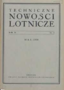 Techniczne Nowości Lotnicze: organ Związku Polskich Inżynierów Lotniczych 1936.05 R.4 Nr5
