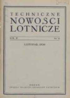 Techniczne Nowości Lotnicze: organ Związku Polskich Inżynierów Lotniczych 1936.11 R.4 Nr11