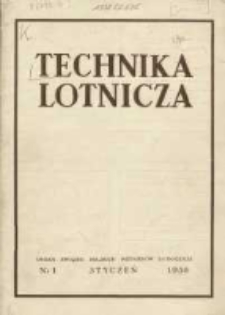 Technika Lotnicza: organ Związku Polskich Inżynierów Lotniczych 1938.01 R.1(6) Nr1