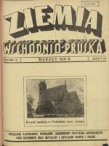 Ziemia Wschodnio-Pruska: miesięcznik poświęcony zagadnieniom polityczno-gospodarczym Prus Wschodnich oraz obyczajom i zwyczajom Warmji i Mazur 1931.03 R.3 Nr3