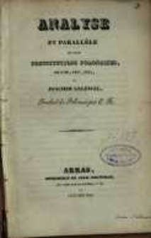 Analyse et paralléle des trois constitutions polonaises, de 1791, 1807, 1815