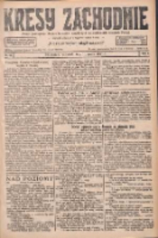 Kresy Zachodnie: pismo poświęcone obronie interesów narodowych na zachodnich ziemiach Polski 1927.03.10 R.5 Nr56