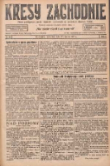 Kresy Zachodnie: pismo poświęcone obronie interesów narodowych na zachodnich ziemiach Polski 1927.03.17 R.5 Nr62