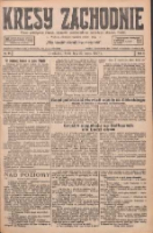 Kresy Zachodnie: pismo poświęcone obronie interesów narodowych na zachodnich ziemiach Polski 1927.03.23 R.5 Nr67