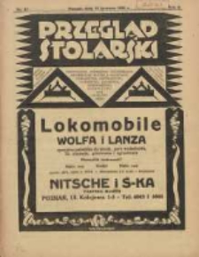 Przegląd Stolarski: dwutygodnik poświęcony zagadnieniom architektury wnętrz a mianowicie: stolarstwu, rzeźbiarstwu, tapicerstwu, tokarstwu, koszykarstwu, zdobnictwu oraz handlowi mebli: organ Związku Polskich Cechów Stolarskich 1928.06.15 R.2 Nr12