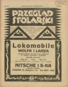 Przegląd Stolarski: dwutygodnik poświęcony zagadnieniom architektury wnętrz a mianowicie: stolarstwu, rzeźbiarstwu, tapicerstwu, tokarstwu, koszykarstwu, zdobnictwu oraz handlowi mebli: organ Związku Polskich Cechów Stolarskich 1928.09.15 R.2 Nr18