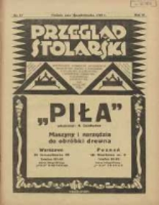Przegląd Stolarski: dwutygodnik poświęcony zagadnieniom architektury wnętrz a mianowicie: stolarstwu, rzeźbiarstwu, tapicerstwu, tokarstwu, koszykarstwu, zdobnictwu oraz handlowi mebli: organ Związku Polskich Cechów Stolarskich 1928.10.01 R.2 Nr19