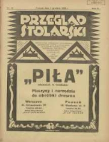 Przegląd Stolarski: dwutygodnik poświęcony zagadnieniom architektury wnętrz a mianowicie: stolarstwu, rzeźbiarstwu, tapicerstwu, tokarstwu, koszykarstwu, zdobnictwu oraz handlowi mebli: organ Związku Polskich Cechów Stolarskich 1928.12.01 R.2 Nr24