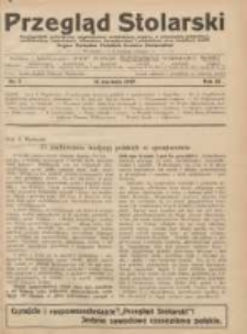 Przegląd Stolarski: dwutygodnik poświęcony zagadnieniom architektury wnętrz a mianowicie: stolarstwu, rzeźbiarstwu, tapicerstwu, tokarstwu, koszykarstwu, zdobnictwu oraz handlowi mebli: organ Związku Polskich Cechów Stolarskich 1929.01.16 R.3 Nr2