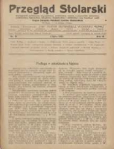 Przegląd Stolarski: dwutygodnik poświęcony zagadnieniom architektury wnętrz a mianowicie: stolarstwu, rzeźbiarstwu, tapicerstwu, tokarstwu, koszykarstwu, zdobnictwu oraz handlowi mebli: organ Związku Polskich Cechów Stolarskich 1929.07.01 R.3 Nr13