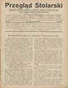 Przegląd Stolarski: dwutygodnik poświęcony zagadnieniom architektury wnętrz a mianowicie: stolarstwu, rzeźbiarstwu, tapicerstwu, tokarstwu, koszykarstwu, zdobnictwu oraz handlowi mebli: organ Związku Polskich Cechów Stolarskich 1929.10.16 R.3 Nr20
