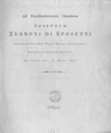 Ad Excellentissimum Dominum Josephum Zerboni di Sposetti Supremum Praesidem Magni Ducatus Posnaniensis Plurimorum Ordinum Equitem Die Natali Ejus 19. Martii 1816