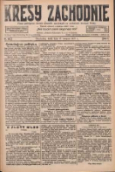 Kresy Zachodnie: pismo poświęcone obronie interes&oacute;w narodowych na zachodnich ziemiach Polski 1927.08.17 R.5 Nr186