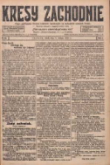 Kresy Zachodnie: pismo poświęcone obronie interes&oacute;w narodowych na zachodnich ziemiach Polski 1928.02.01 R.6 Nr26